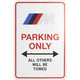 Genuine BMW M Parking Only Sign